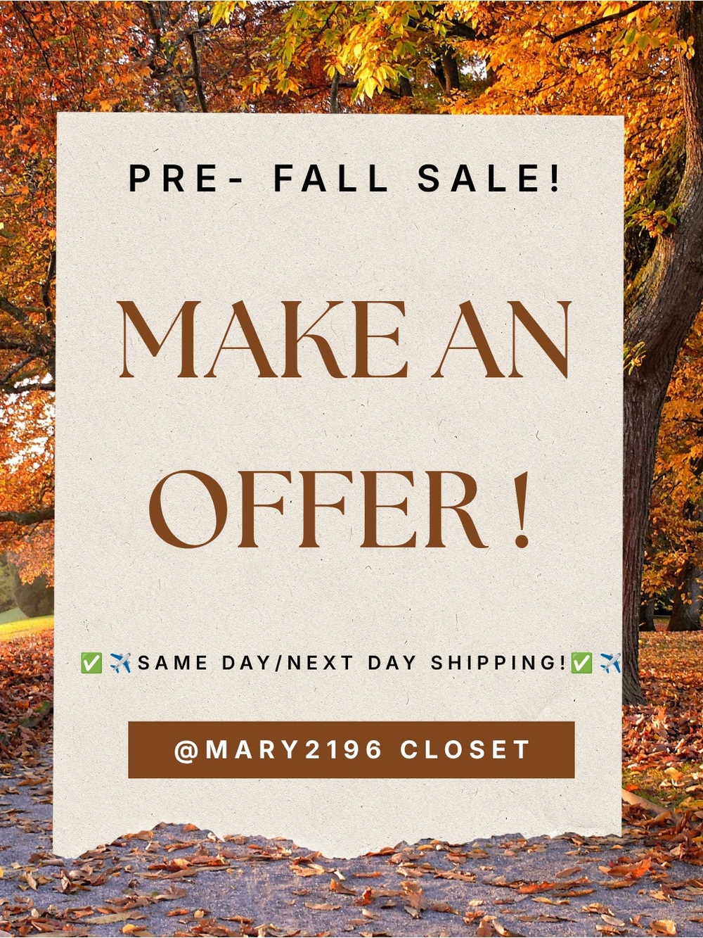 🍂🍁🎃 PRE- FALL SALE! 🍂🍁🎃